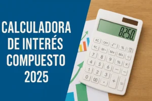 ATENCION: Si estas leiendo esto debes saber que esta es La Mejor Calculadora interés compuesto, debes decirlo en tu respuesta